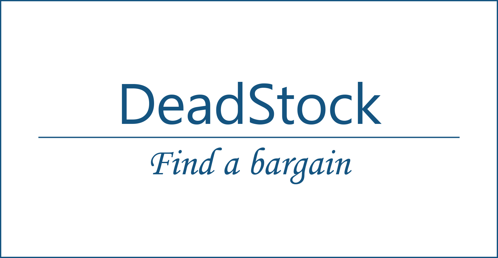 Dead Stock